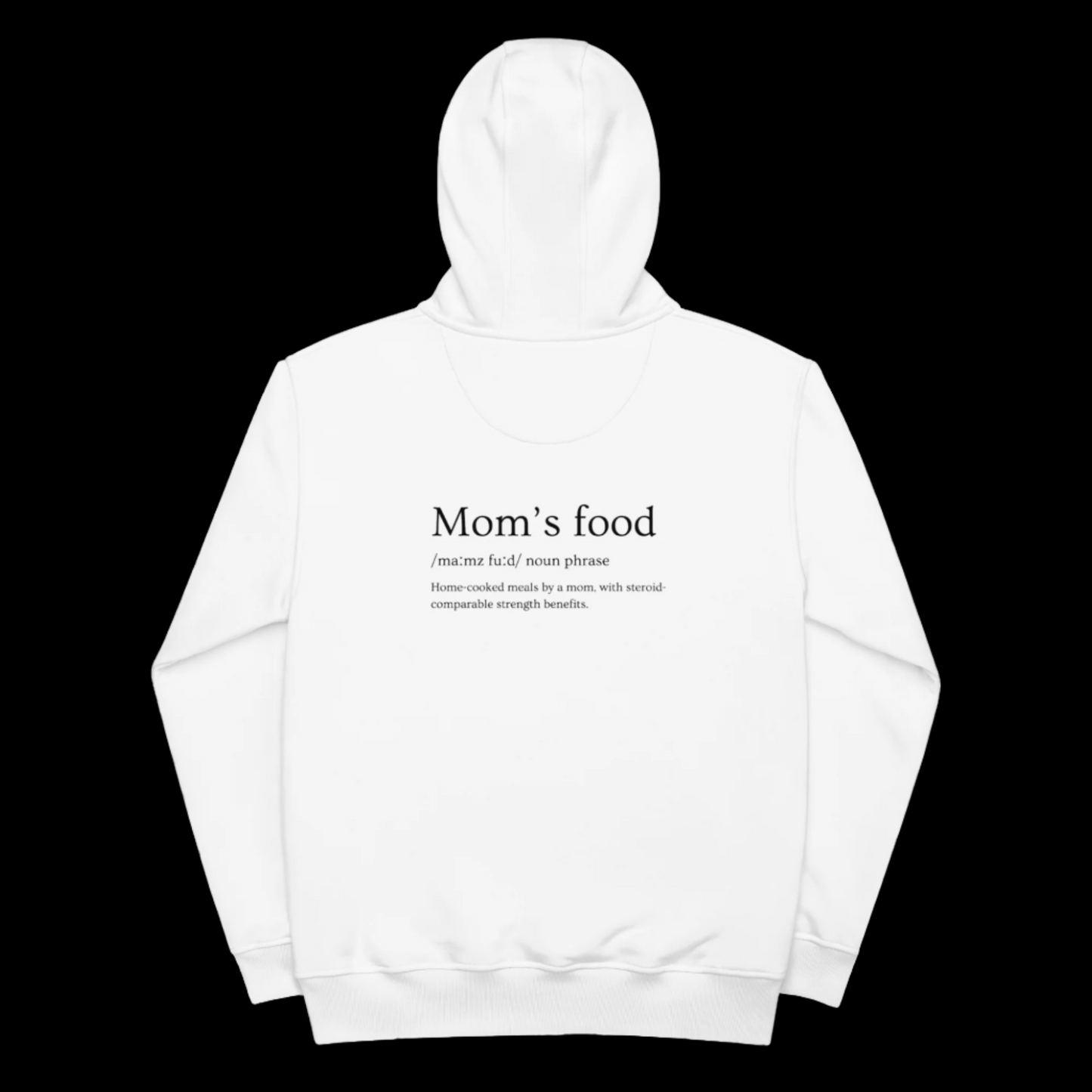 Mom's food - Hoodie